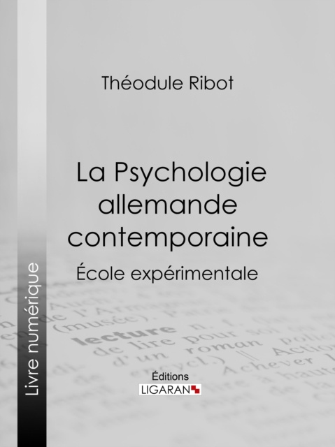 E-kniha La Psychologie allemande contemporaine Theodule Ribot