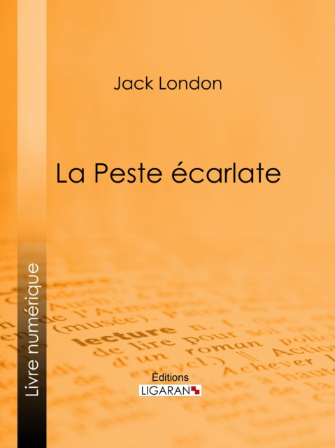 E-book La Peste ecarlate Ligaran