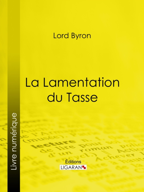 E-kniha La Lamentation du Tasse Lord Byron