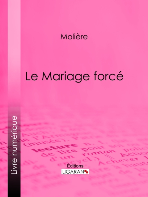 E-book Le Mariage force Moliere