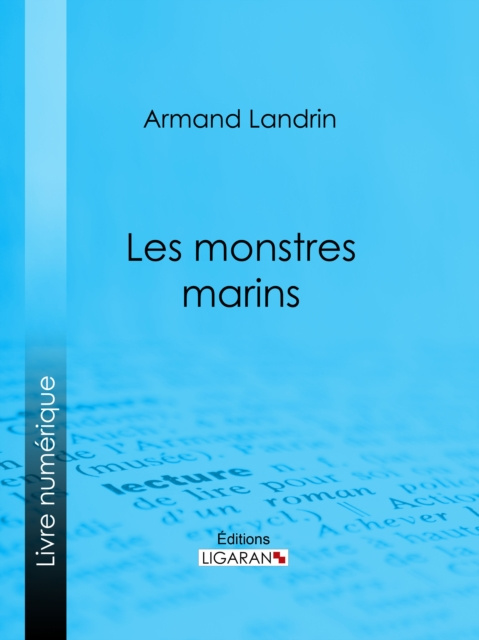 E-kniha Les Monstres marins Armand Landrin