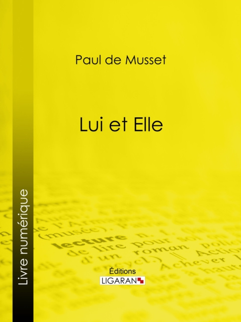 E-book Lui et Elle Paul de Musset