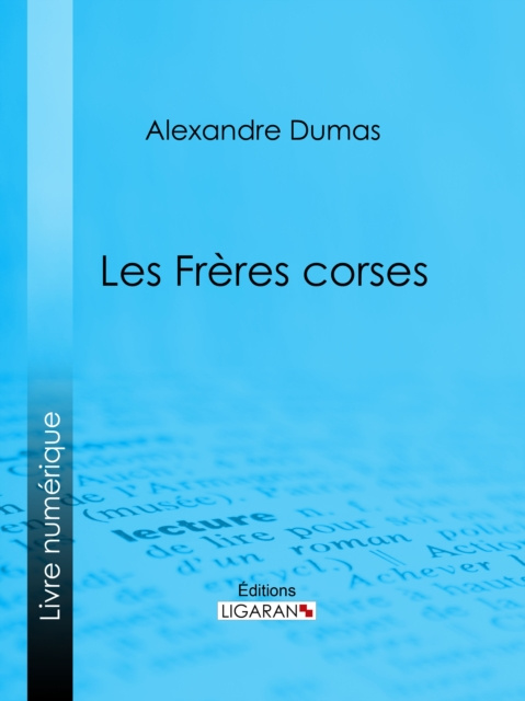 E-book Les Freres corses Alexander Dumas