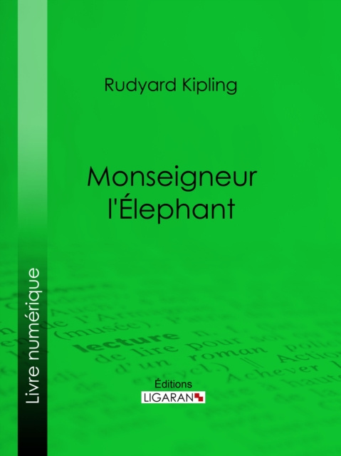 E-kniha Monseigneur l'Elephant Rudyard Kipling