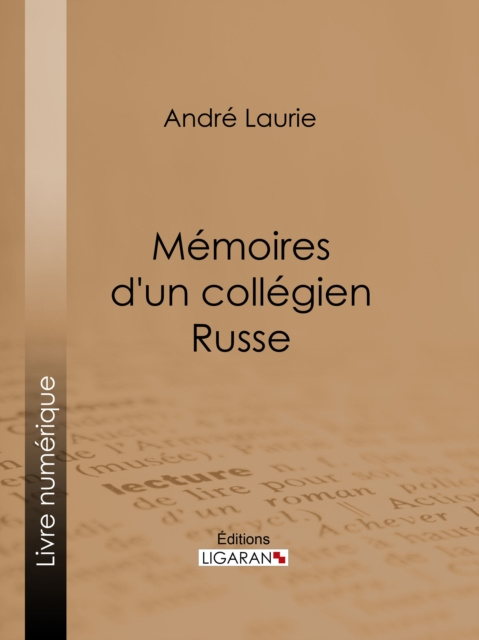 E-kniha Memoires d'un collegien russe Andre Laurie