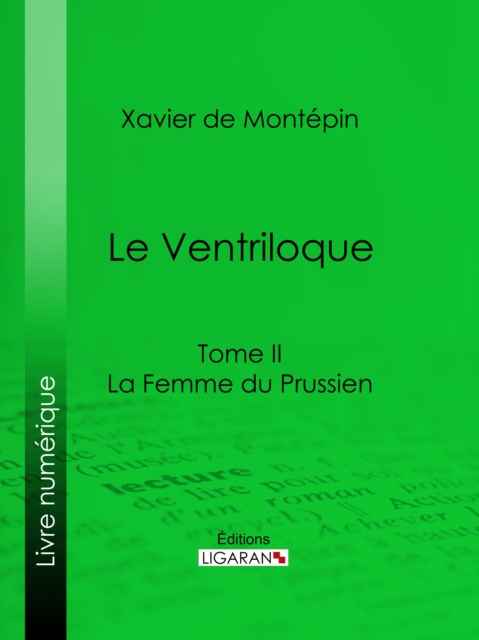 E-knjiga Le Ventriloque Xavier de Montepin