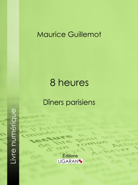 E-book 8 heures Maurice Guillemot