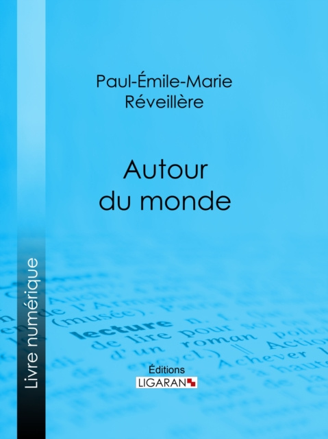 E-kniha Autour du monde Paul-Emile-Marie Reveillere
