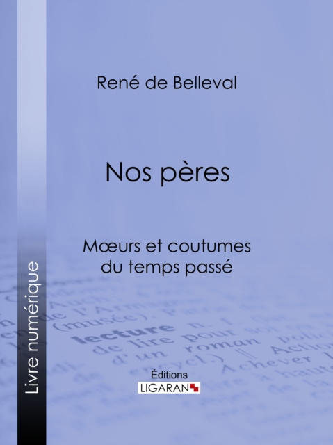 E-kniha Nos peres Rene de Belleval