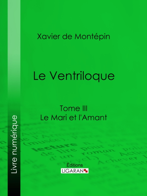 E-knjiga Le Ventriloque Xavier de Montepin