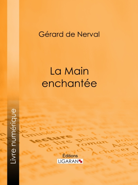 E-book La Main enchantee Gerard de Nerval
