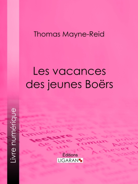 E-kniha Les vacances des jeunes Boers Thomas Mayne-Reid