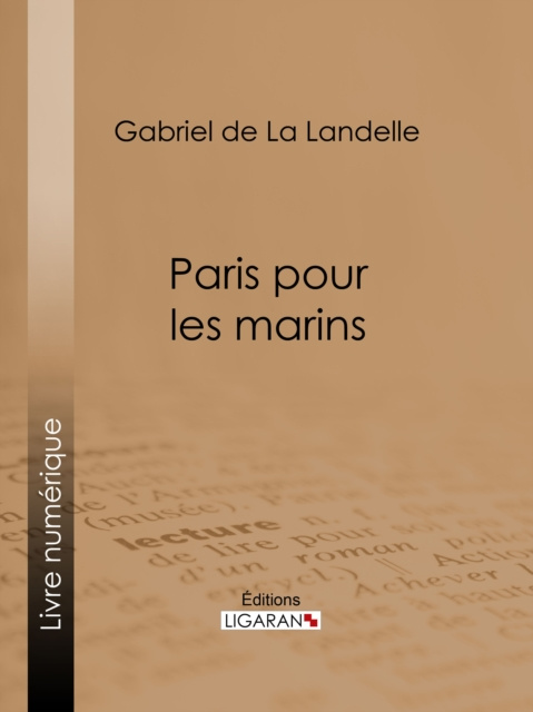E-kniha Paris pour les marins Gabriel de La Landelle