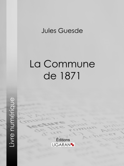 E-kniha La Commune de 1871 Jules Guesde