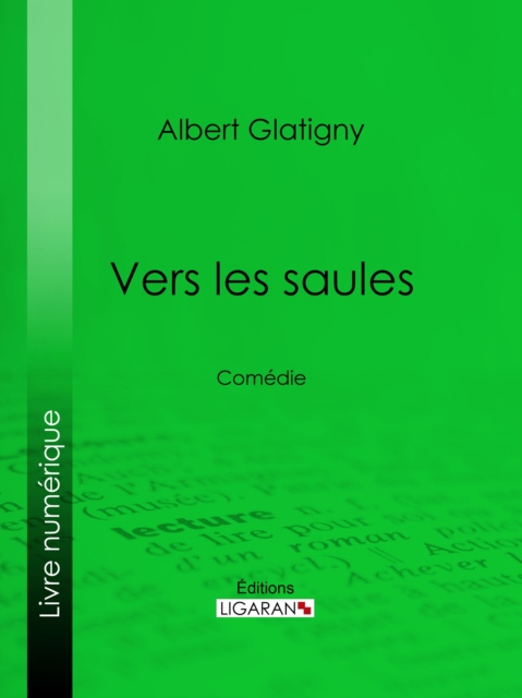E-book Vers les saules Albert Glatigny