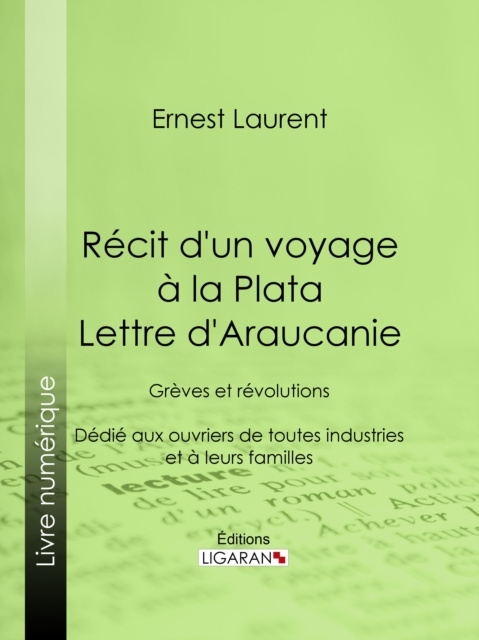 E-kniha Recit d'un voyage a la Plata - Lettre d'Araucanie Ernest Laurent