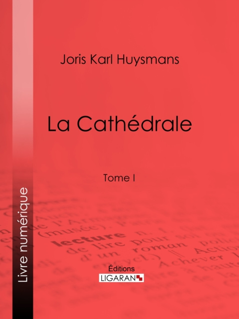 E-kniha La Cathedrale Joris Karl Huysmans