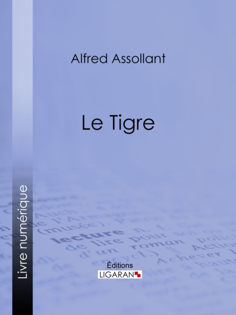 E-book Le Tigre Alfred Assollant