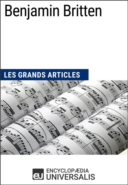 E-book Benjamin Britten Encyclopaedia Universalis