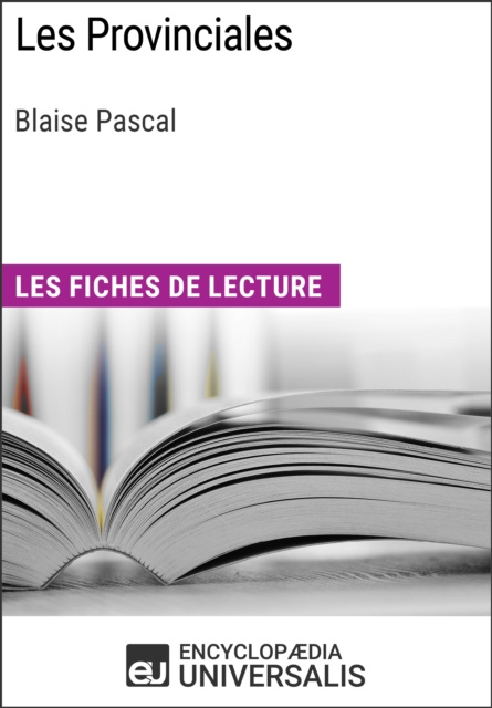 E-kniha Les Provinciales de Blaise Pascal Encyclopaedia Universalis