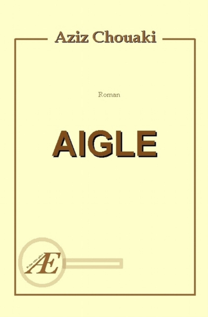 E-knjiga Aigle Aziz Chouaki