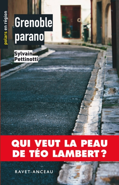 E-book Grenoble parano Sylvain Pettinotti