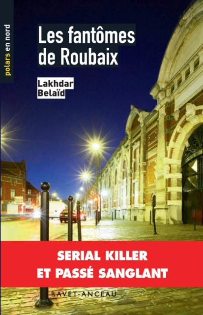 E-kniha Les fantomes de Roubaix Lakhdar Belaid