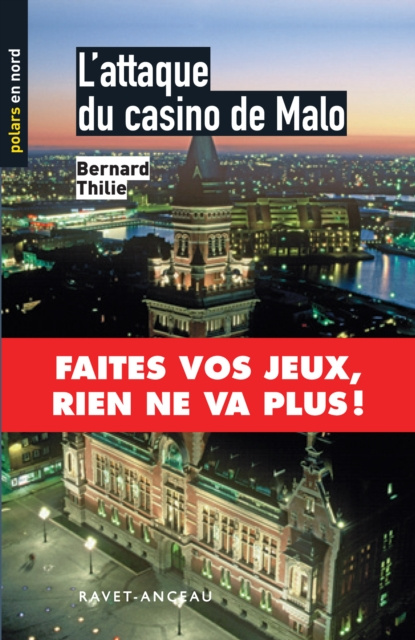 E-kniha L'attaque du casino de Malo Bernard Thilie