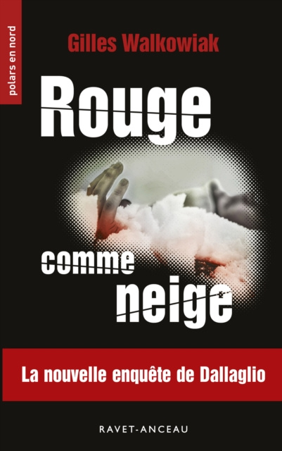 E-knjiga Rouge comme neige Gilles Walkowiak