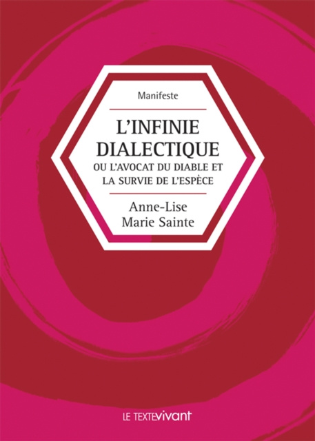E-kniha L'infinie dialectique Anne-Lise Marie Sainte