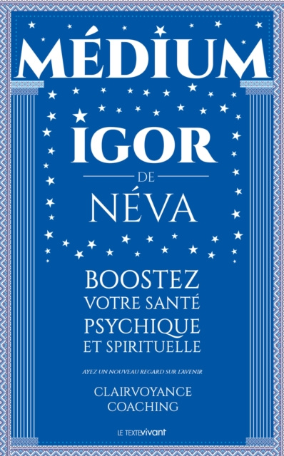 E-book Medium clairvoyant Igor de Neva Igor de Neva
