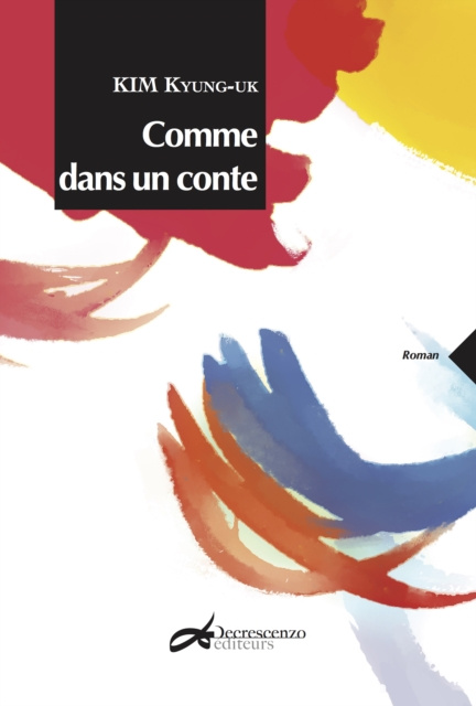Libro electrónico Comme dans un conte Kim Kyung-uk