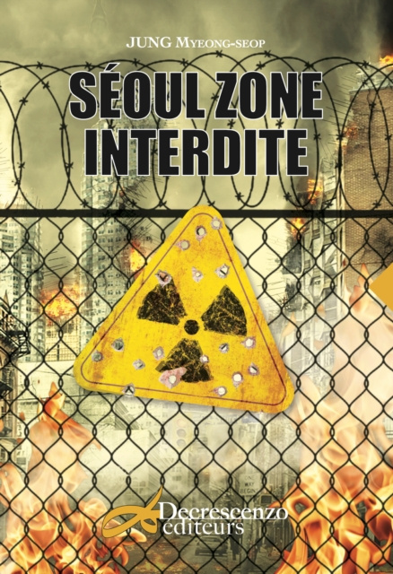 E-book Seoul zone interdite Jung Myeong-seop