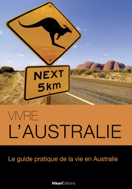 E-book Vivre l'Australie Melanie Graff