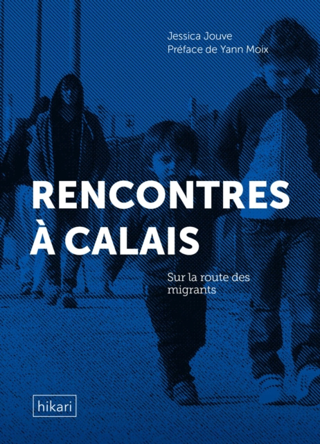 E-kniha Rencontres a Calais Jessica Jouve