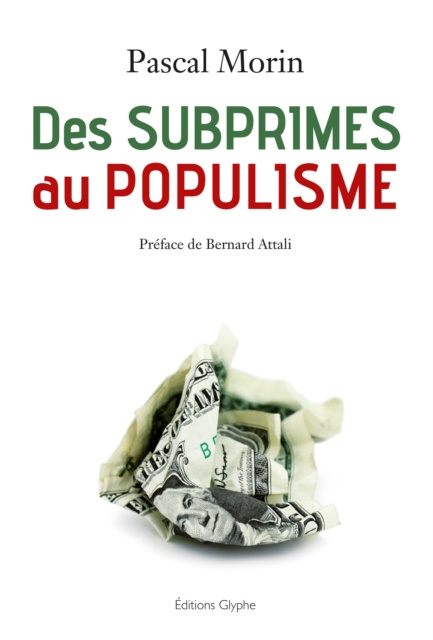 E-kniha Des subprimes au populisme Pascal Morin