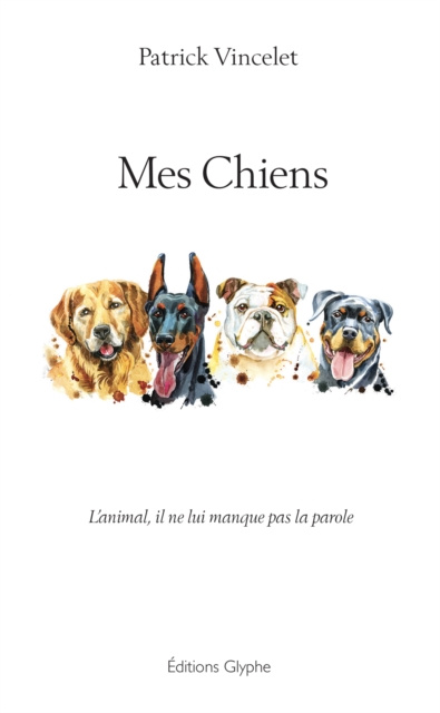 E-knjiga Mes chiens Patrick Vincelet