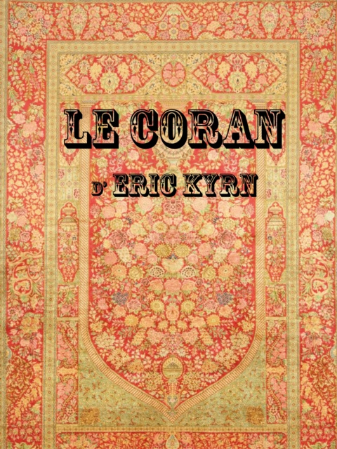 E-kniha Le Coran d'Eric KYRN Eric Kyrn