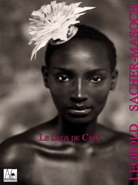 E-book Le Legs de Cain Leopold Sacher-Masoch