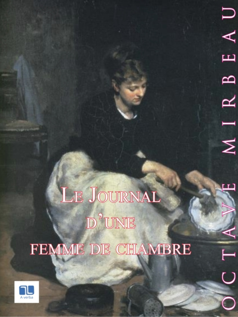 E-kniha Le Journal d'une femme de chambre Octave Mirbeau