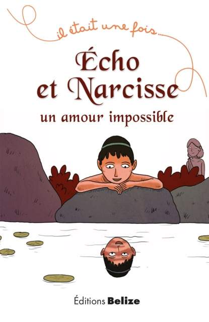 E-kniha Echo et Narcisse, un amour impossible Frederique Brasier