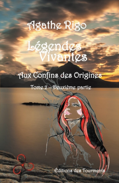 E-knjiga Legendes Vivantes - Tome 2 - Partie II Agathe Rigo
