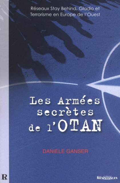 E-kniha Les armees secretes de l'Otan Ganser Daniele Ganser