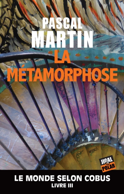 E-book La metamorphose Pascal Martin