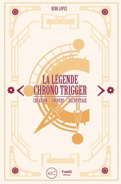 E-kniha La Legende Chrono Trigger Remi Lopez