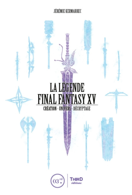 E-kniha La Legende Final Fantasy XV Jeremie Kermarrec