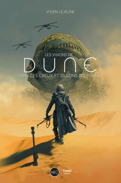 E-book Les visions de Dune Vivien Lejeune