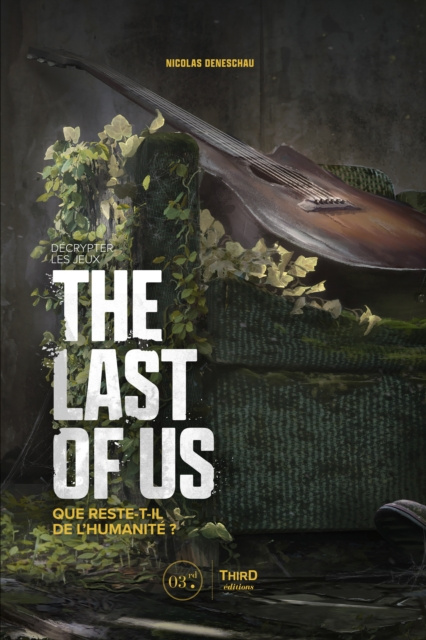 E-book Decrypter les jeux The Last of Us Nicolas Deneschau
