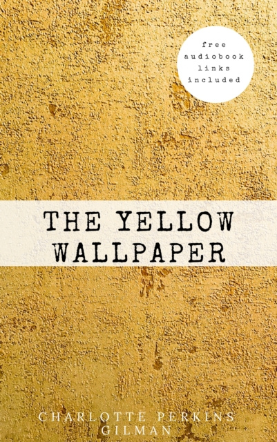 E-book Yellow Wallpaper Charlotte Perkins Gilman