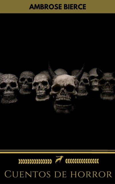 E-knjiga Cuentos de horror (Golden Deer Classics) Ambrose Bierce
